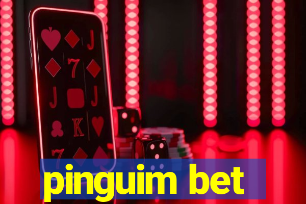 pinguim bet